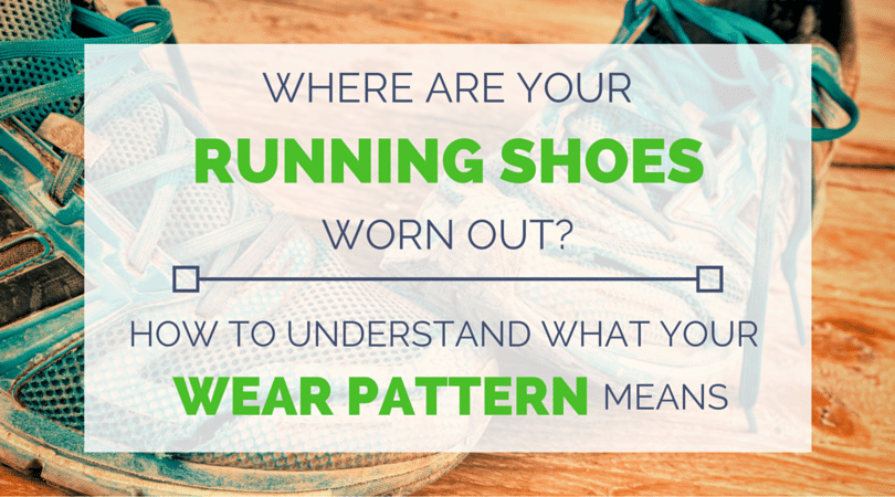 What Your Running Shoe Wear Pattern Means - Tread Labs