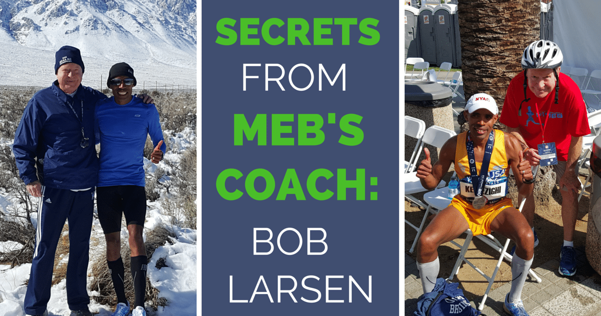 We LOVE Meb Keflezighi! His longtime Coach Bob Larsen shares the 2 training techniques you should be applying to reach your maximum potential as a runner. If you implement them to your marathon training, you’ll be doing what Meb has been for years! If you want to run for many years to come, this will go a long way!