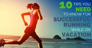 Running and traveling DO mix! Staying fit while on vacation can be tough to motivate yourself to get it in. This runner guide gives 10 hacks to get your running in this summer.