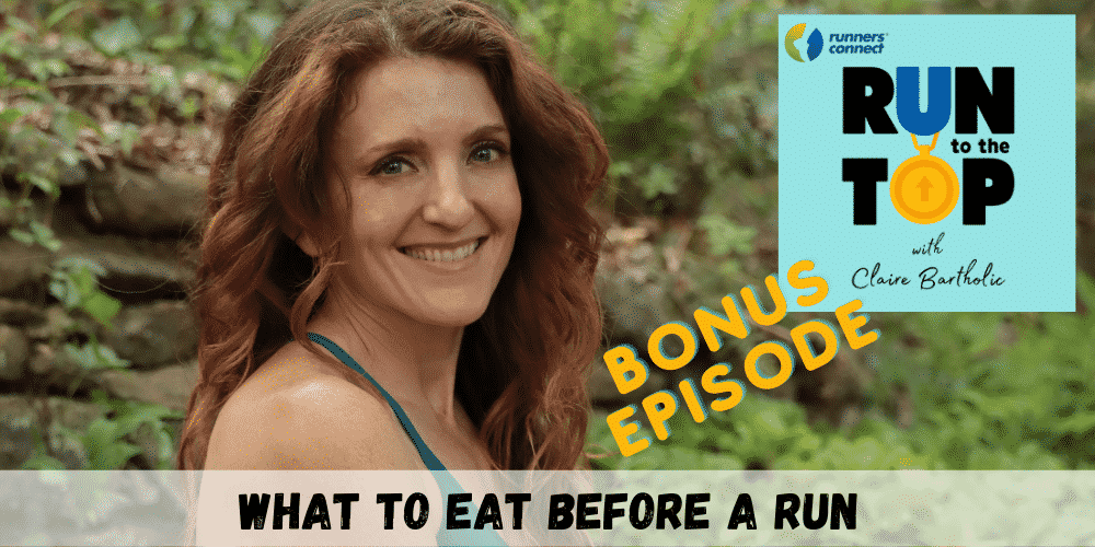 What To Eat Before A Run Runners Connect