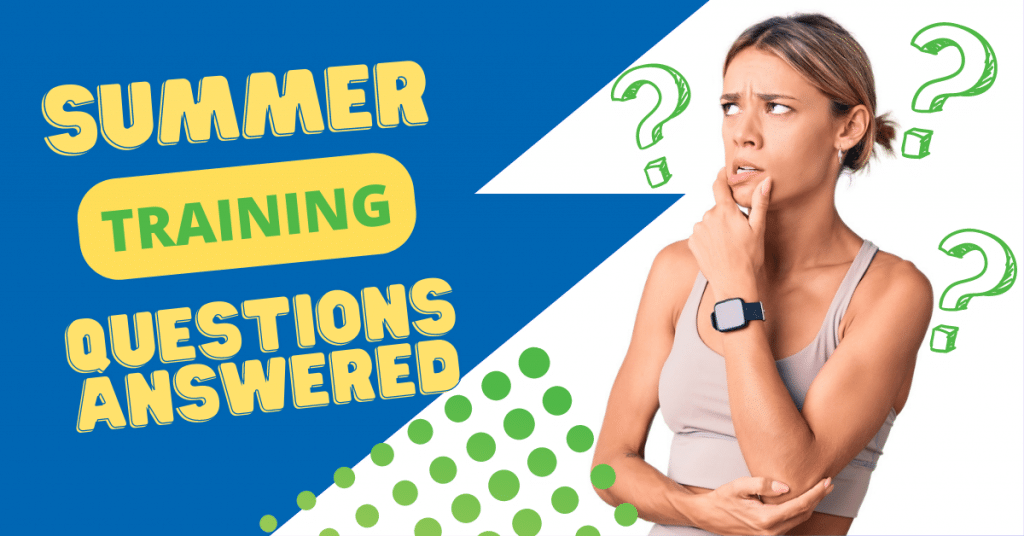 Summer Training Question and Answer Runners Connect