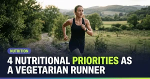 Featured image for: 4 Nutritional Priorities as a Vegetarian Runner