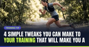 Featured image for: 4 Simple Tweaks You Can Make to Your Training That Will Make You a Better Runner Immediately