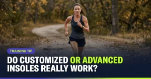Featured image for: Do Customized or Advanced Insoles Really Work?