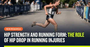Featured image for: Hip strength and running form: The role of hip drop in running injuries