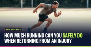 Featured image for: How Much Running Can You Safely Do When Returning From an Injury