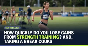 Featured image for: How Quickly Do You Lose Gains from Strength Training? And, Could Taking a Break Actually Benefit You?