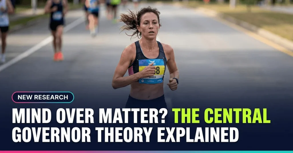 Featured image for: Mind over Matter? The Central Governor Theory Explained