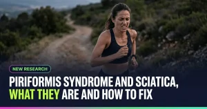 Featured image for: Piriformis Syndrome and Sciatica, What They Are And How To Fix