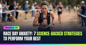 Featured image for: Race Day Anxiety: 7 Science-Backed Strategies to Perform Your Best