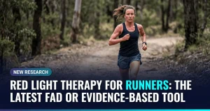 Featured image for: Red Light Therapy for Runners: The Latest Fad or Evidence-Based Tool