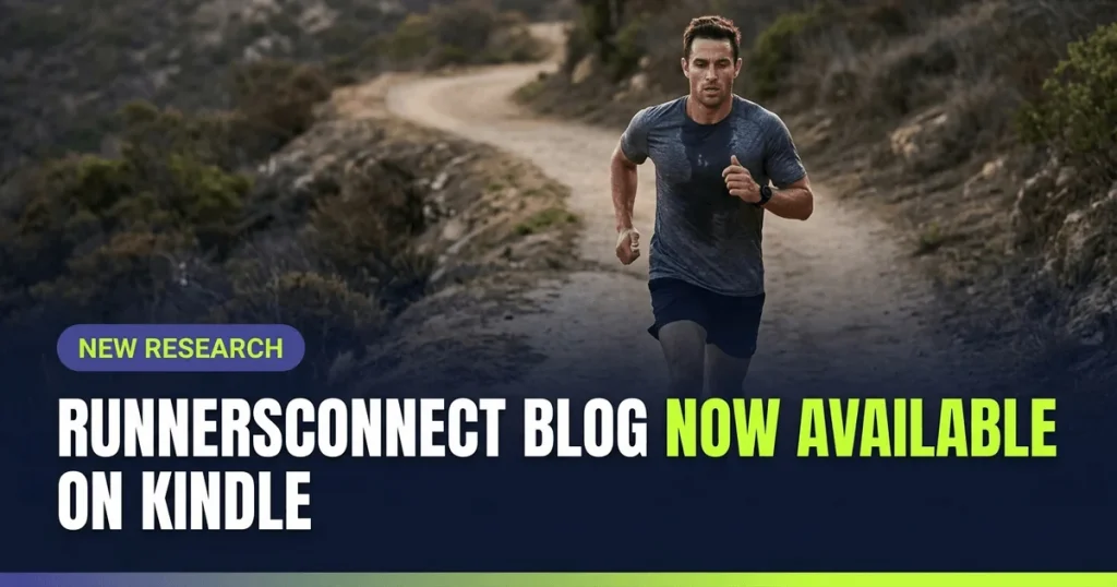 Featured image for: RunnersConnect Blog Now Available on Kindle