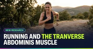 Featured image for: Running and the Tranverse Abdominis Muscle