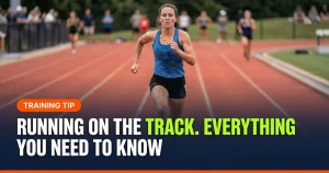 Featured image for: Running On The Track. Everything You Need To Know