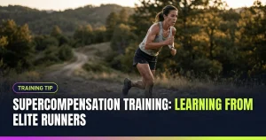 Featured image for: Supercompensation Training: Learning from Elite Runners