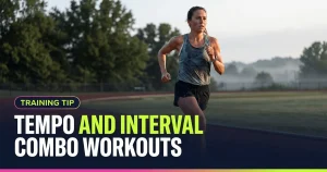 Featured image for: Tempo and Interval Combo Workouts