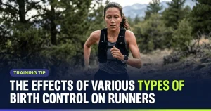 Featured image for: The Effects of Various Types of Birth Control on Runners