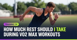 Featured image for: How Much Rest Should I Take During VO2 Max Workouts