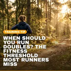 Runner on trail at golden hour — Running Doubles training guide